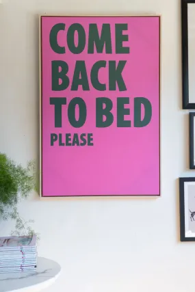 Come Back To Bed Canvas