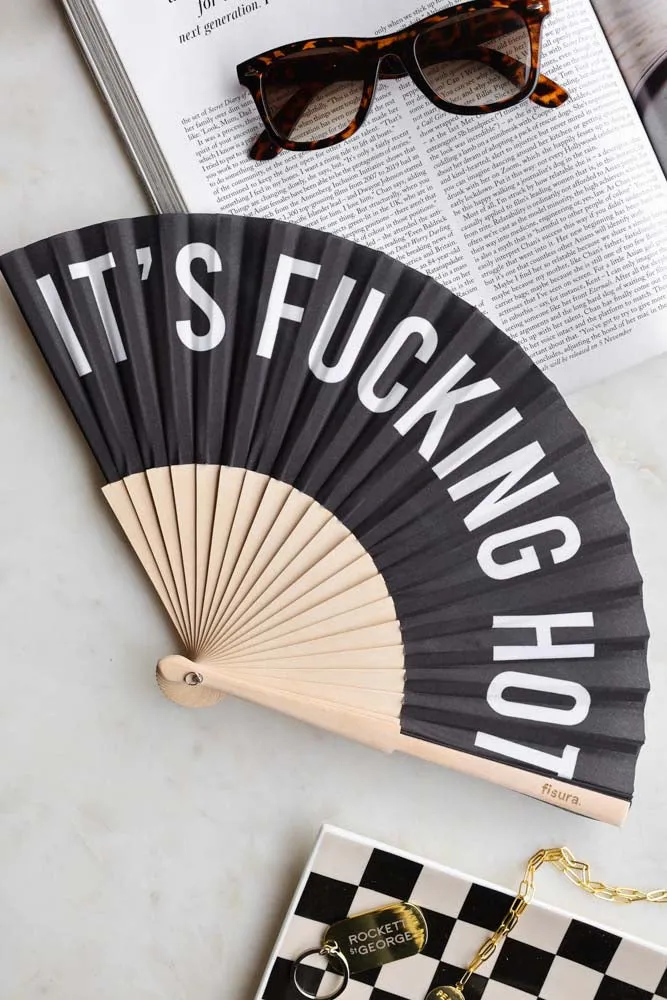 It's Fucking Hot Wooden Fan